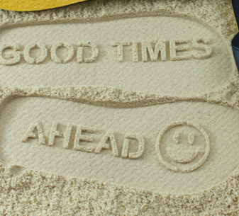Good Times Ahead Flip Flops